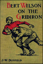 Bert Wilson on the Gridiron