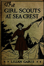 The Girl Scouts at Sea Crest; Or, the Wig Wag Rescue