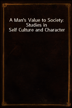 A Man`s Value to Society