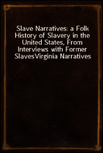 Slave Narratives