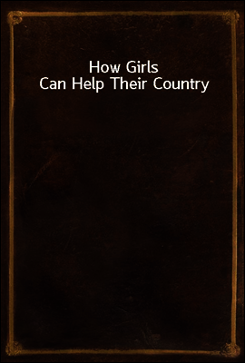 How Girls Can Help Their Country