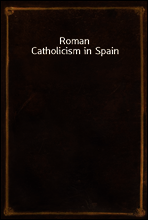 Roman Catholicism in Spain