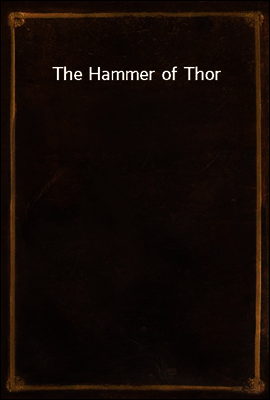 The Hammer of Thor