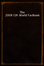 The 2008 CIA World Factbook