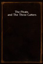 The Pirate, and The Three Cutters