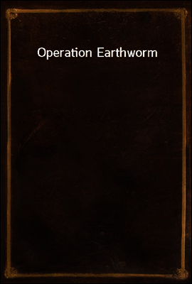 Operation Earthworm