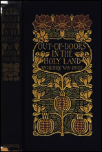 Out-of-Doors in the Holy Land