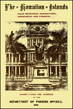 The Hawaiian Islands
Their Resources, Agricultural, Commercial and Financial