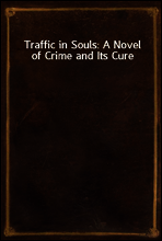 Traffic in Souls