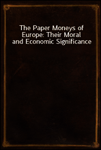 The Paper Moneys of Europe
