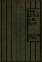 The Little Girl Lost
A Tale for Little Girls
