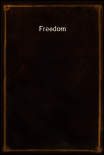 Freedom