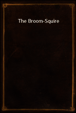 The Broom-Squire