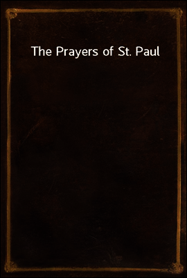 The Prayers of St. Paul