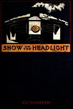 Snow on the Headlight
A Story of the Great Burlington Strike