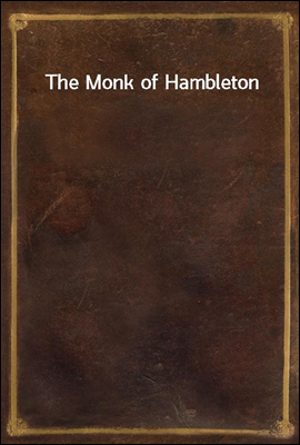 The Monk of Hambleton