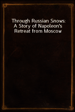 Through Russian Snows