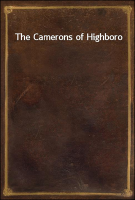 The Camerons of Highboro