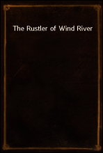The Rustler of Wind River