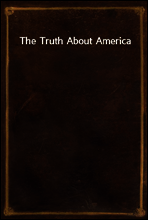 The Truth About America