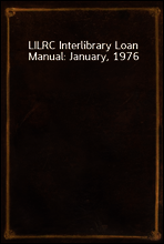 LILRC Interlibrary Loan Manual