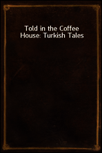 Told in the Coffee House