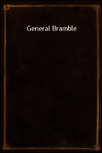 General Bramble