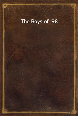 The Boys of `98