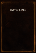 Ruby at School