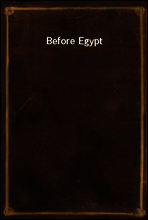 Before Egypt