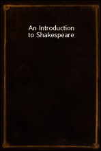 An Introduction to Shakespeare