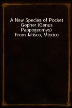 A New Species of Pocket Gopher (Genus Pappogeomys) From Jalisco, Mexico