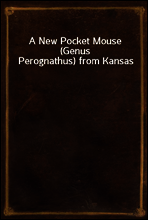 A New Pocket Mouse (Genus Perognathus) from Kansas