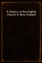 A History of the English Church in New Zealand