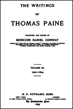 The Writings Of Thomas Paine, Volume III.
1791-1804