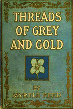 Threads of Grey and Gold