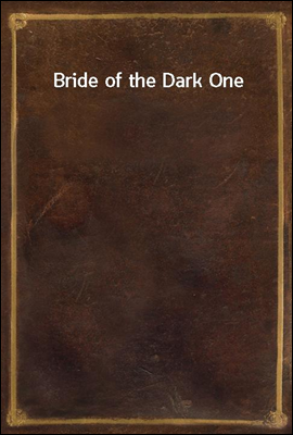 Bride of the Dark One