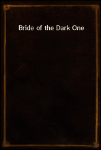Bride of the Dark One