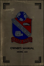 Delco Radio Owner`s Manual Model 633; Delcotron Generator Installation