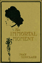 The Immortal Moment