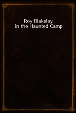 Roy Blakeley in the Haunted Camp