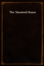 The Shunned House