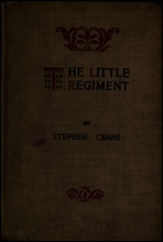 The Little Regiment, and Other Episodes of the American Civil War