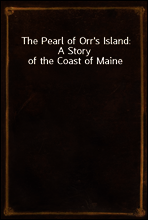 The Pearl of Orr`s Island