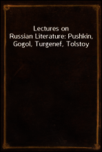 Lectures on Russian Literature
