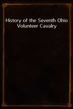History of the Seventh Ohio Volunteer Cavalry