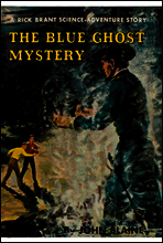 The Blue Ghost Mystery