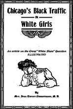 Chicago`s Black Traffic in White Girls