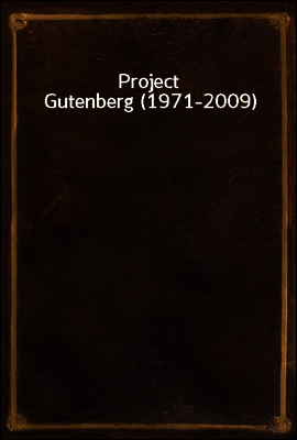 Project Gutenberg (1971-2009)