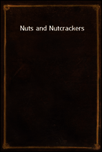 Nuts and Nutcrackers